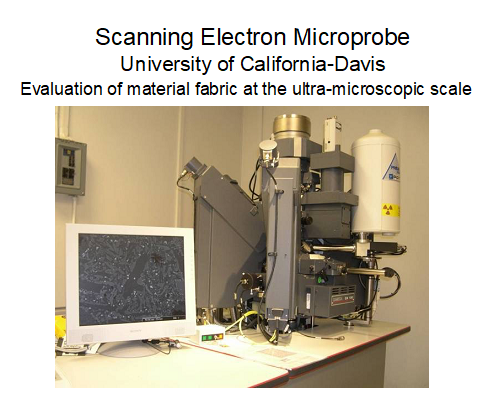 scanning electron microscope university of California Davis evaluation of material fabric at the ultra microscopic scale